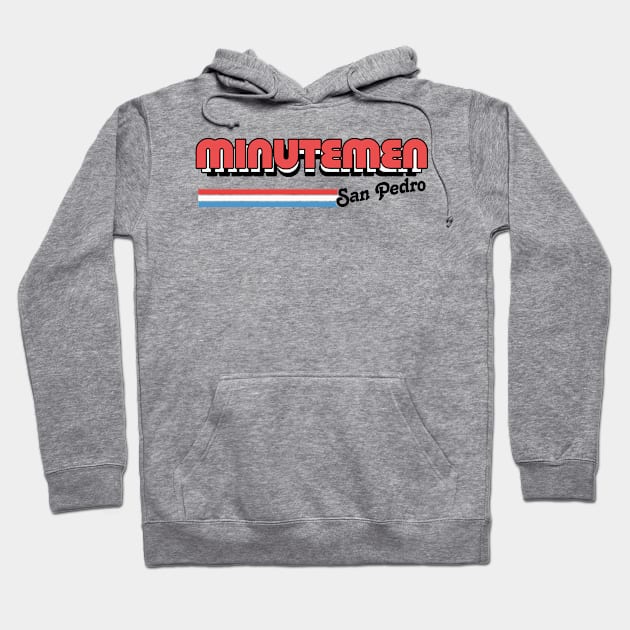 Minutemen San Pedro / Retro Style Design Hoodie by DankFutura